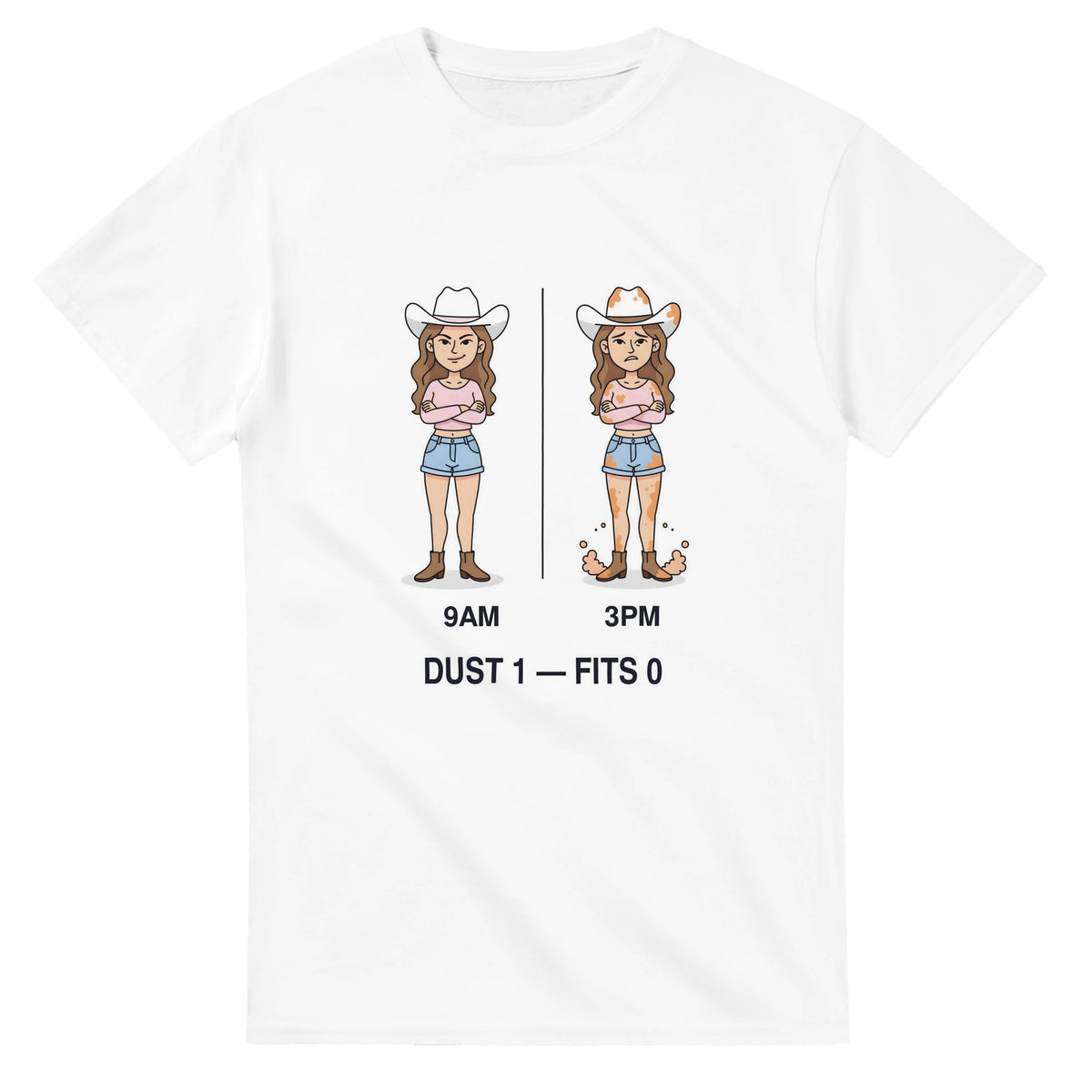 Dust 1 — Fits 0 funny Australian festival t-shirt: 9AM clean cowgirl vs 3PM dust-covered cowgirl design