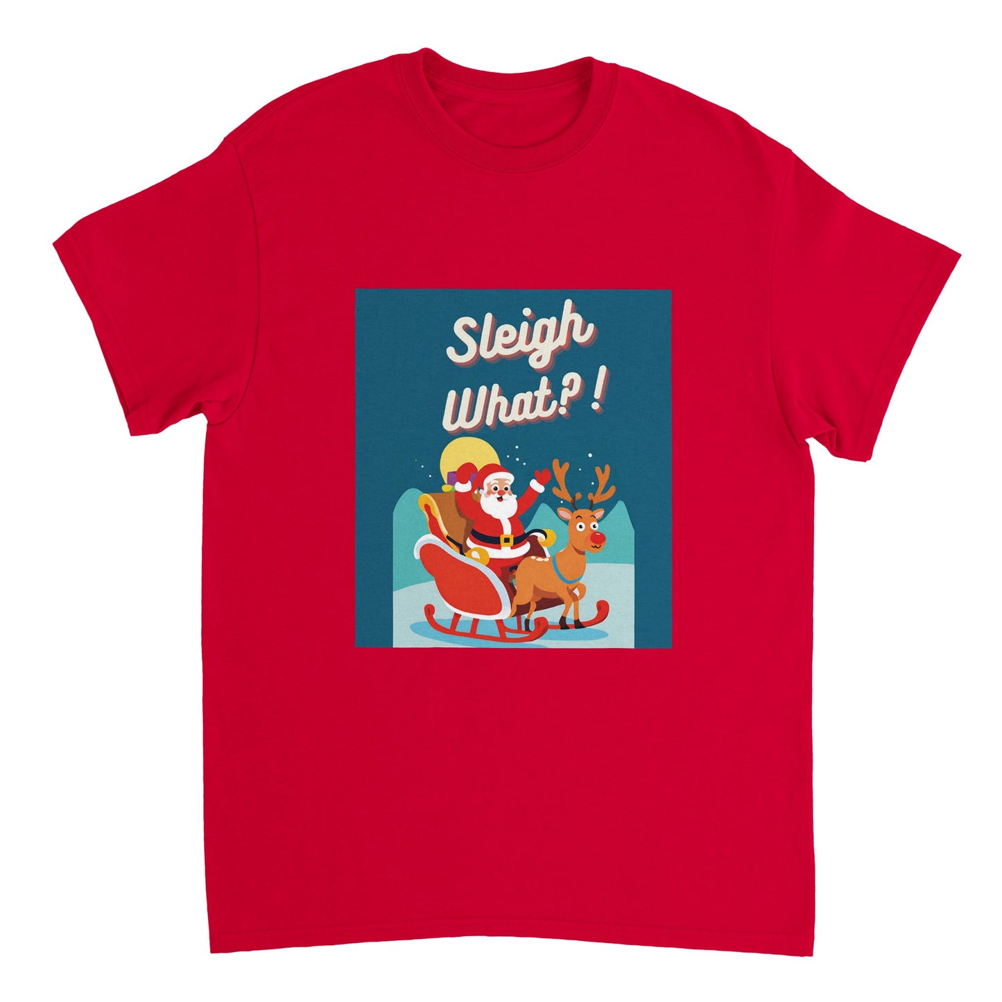 Sleigh What?!
